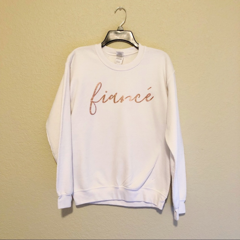 Fiancé Sweatshirt